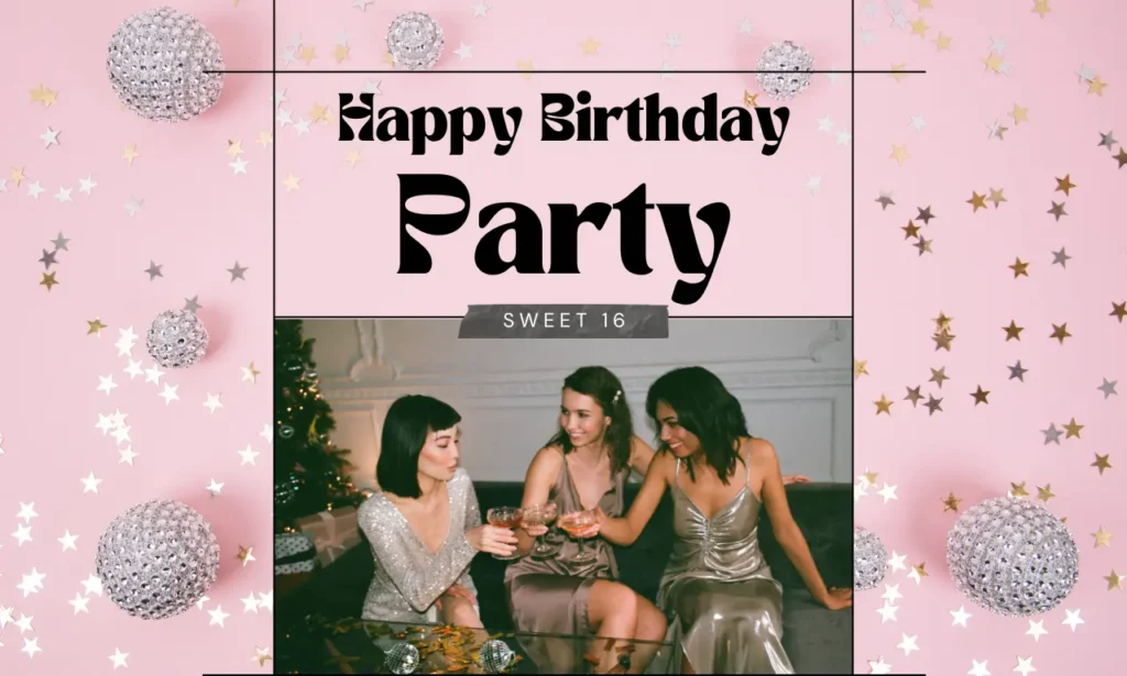  Celebration Wishes for a Sweet 16 Party