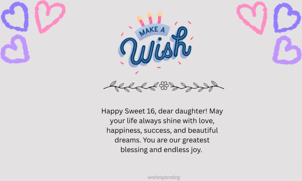 Sweet 16 Wishes for Daughter