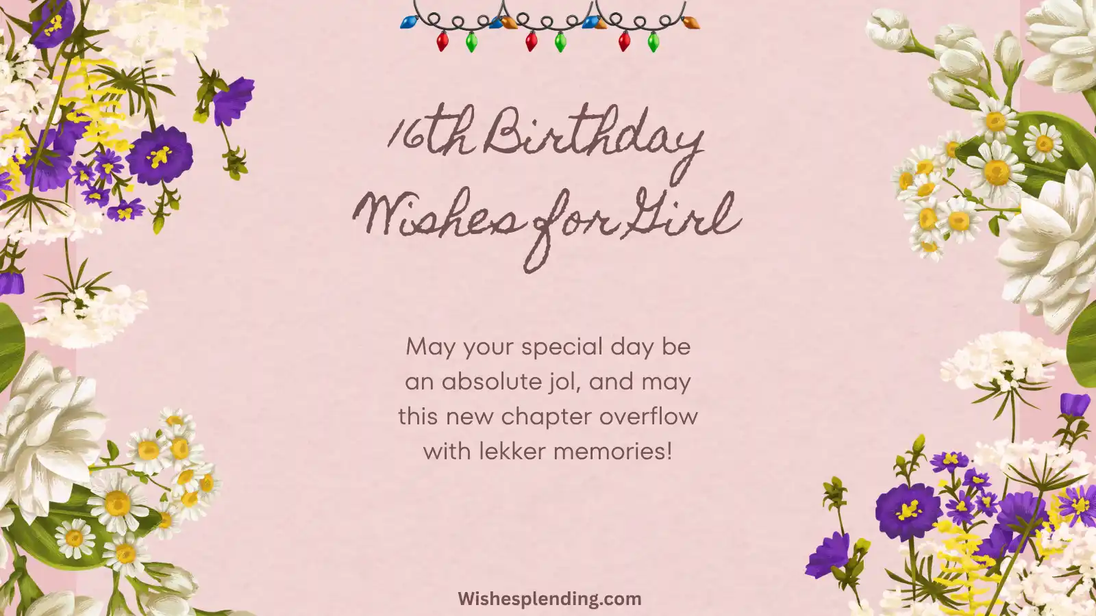 16th Birthday Wishes for Girl