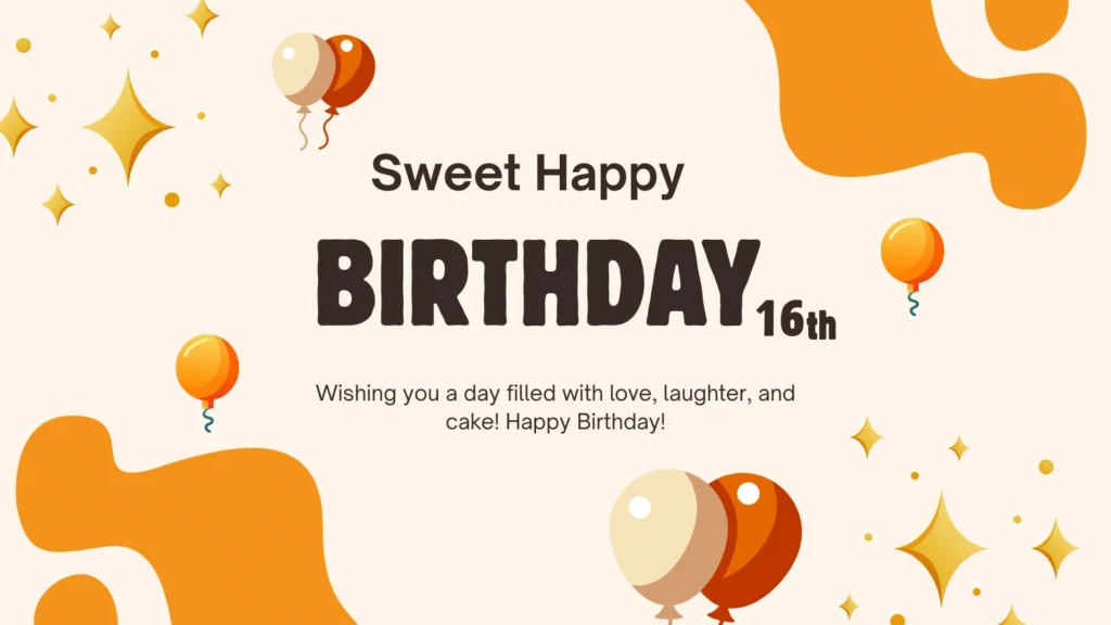 Sweet 16 Birthday Wishes for Best Friend