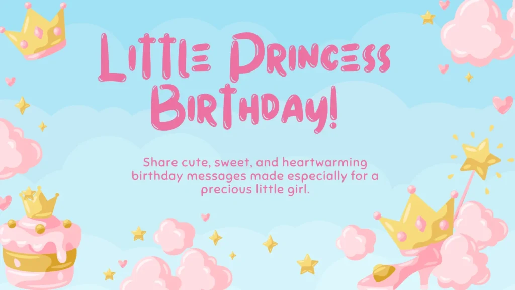 Cute Birthday Messages for a Little Princess