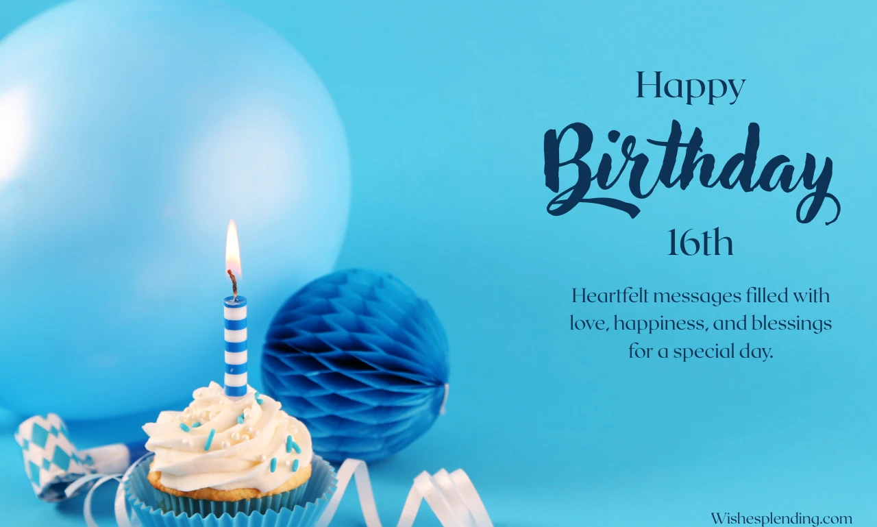 Happy Sweet 16 Birthday Wishes