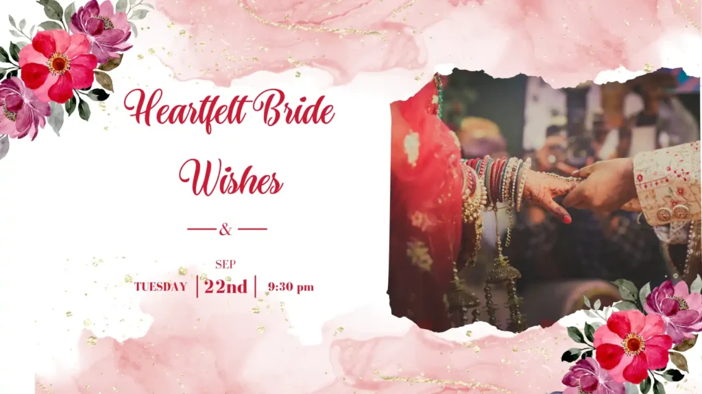 Heart-Touching Wishes for the Bride-to-Be