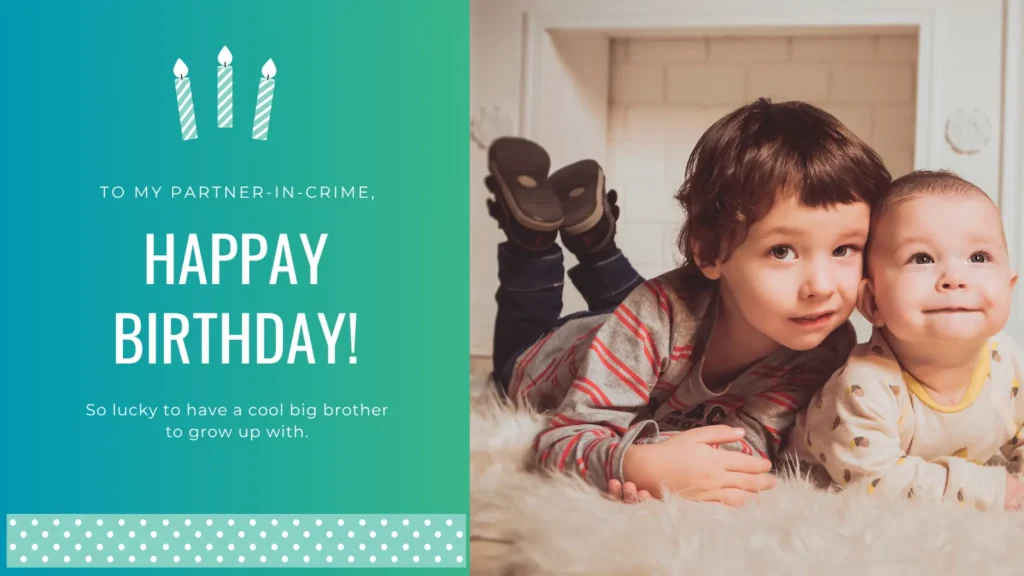 Heartfelt Birthday Wishes for Brother