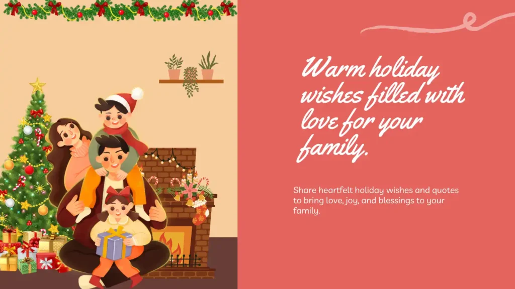 Heartfelt Holiday Wishes Quotes for Family