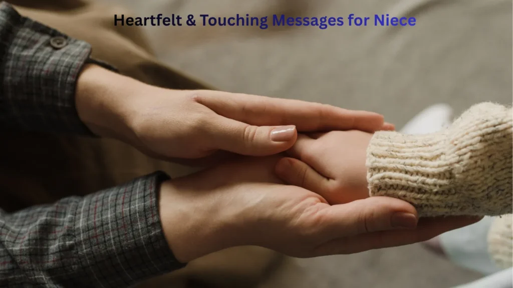Heartfelt & Touching Messages for Niece