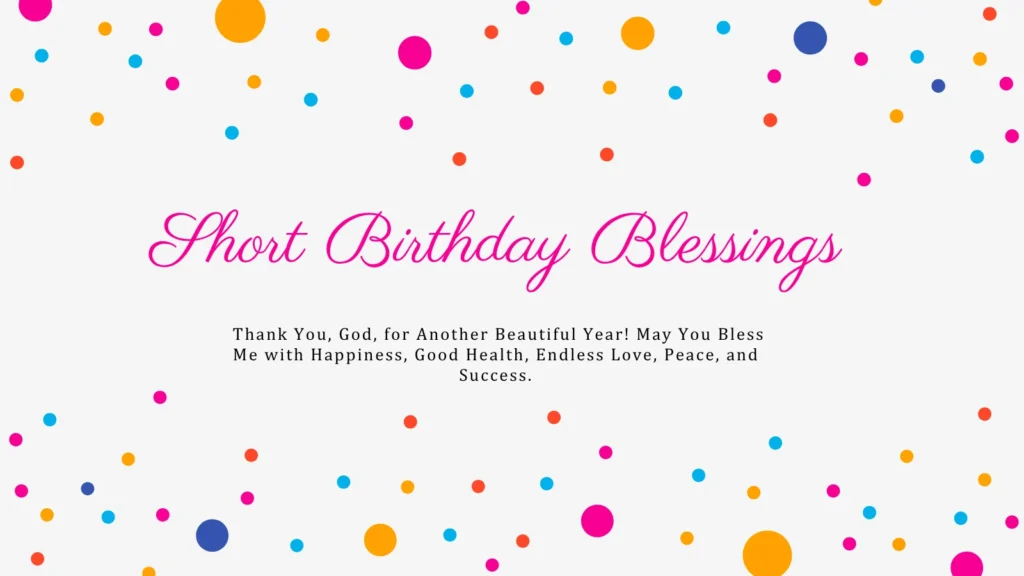 Short Birthday Blessings for Myself
