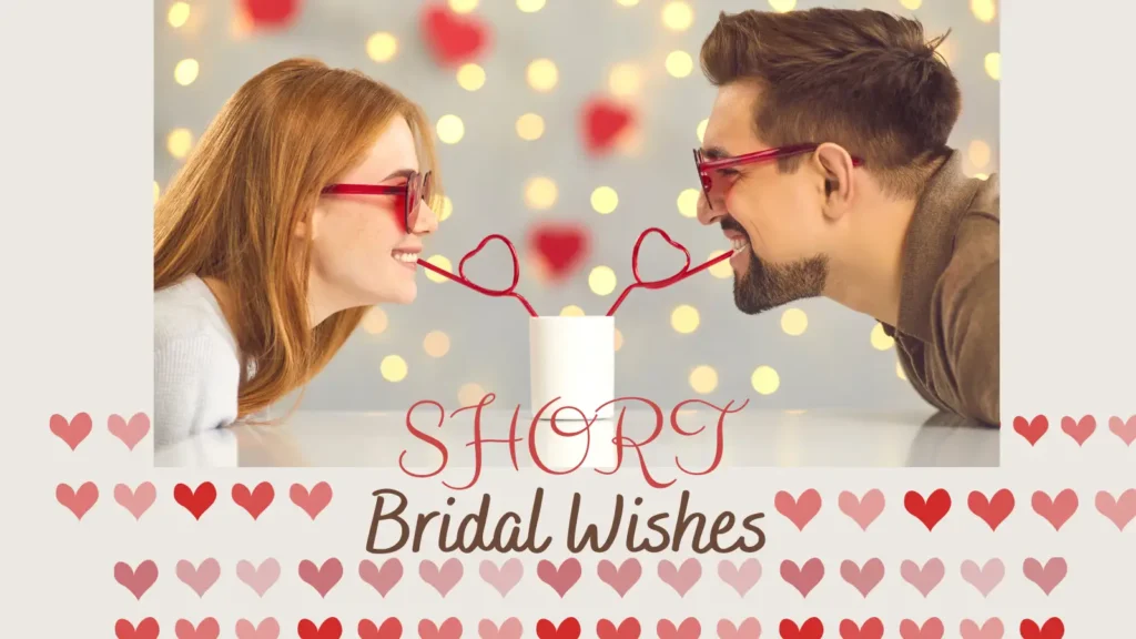Short & Simple Bridal Shower Wishes