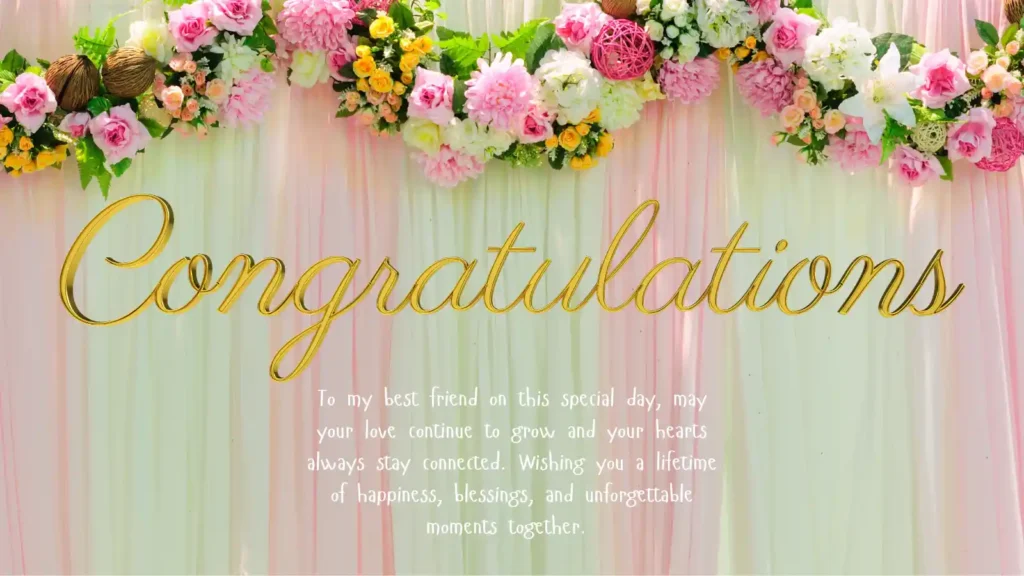 Wedding Congratulations for Your Best Friend