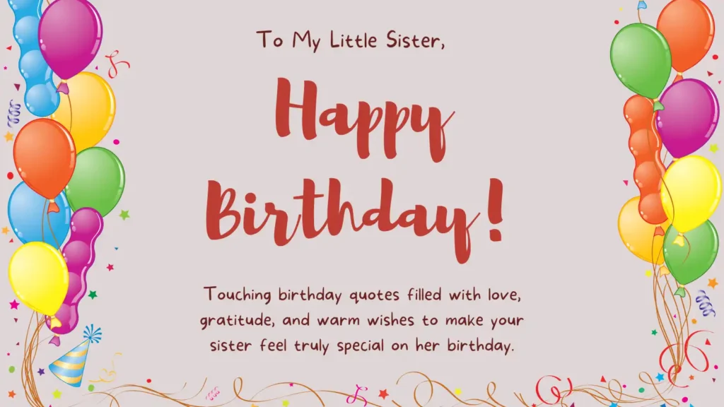 Heartfelt Birthday Quotes for Sister