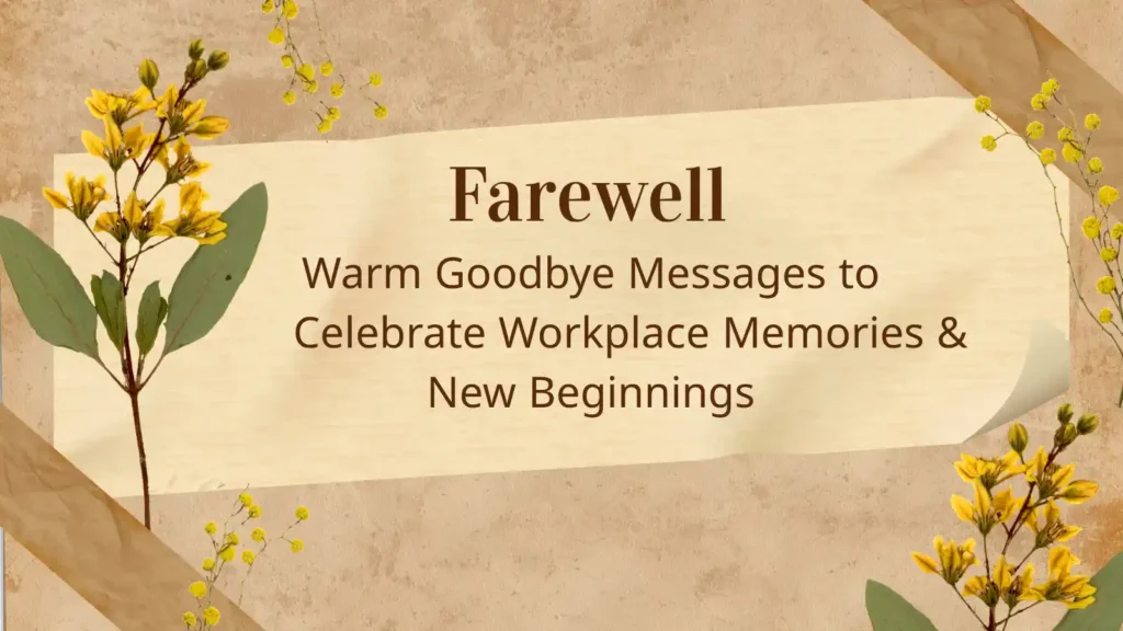 Heartfelt Farewell Wishes for a Colleague
