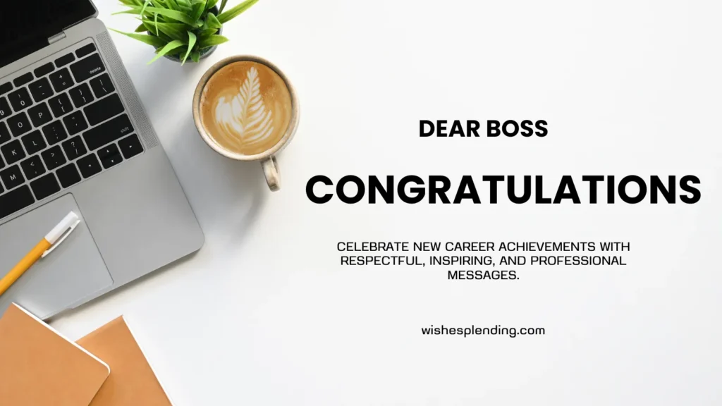 Professional New Job Wishes for Boss & Manager
