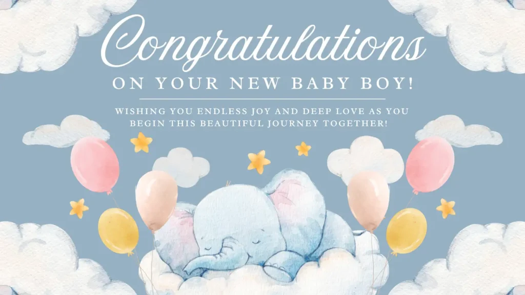 Boy Congratulation New Born Baby Wishes