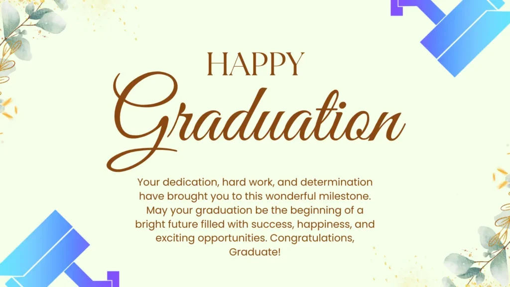 Heartfelt Wishes for Every Graduate